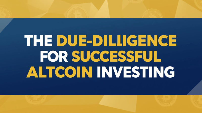 Altcoin Due Diligence Process: How Smart Investors Win